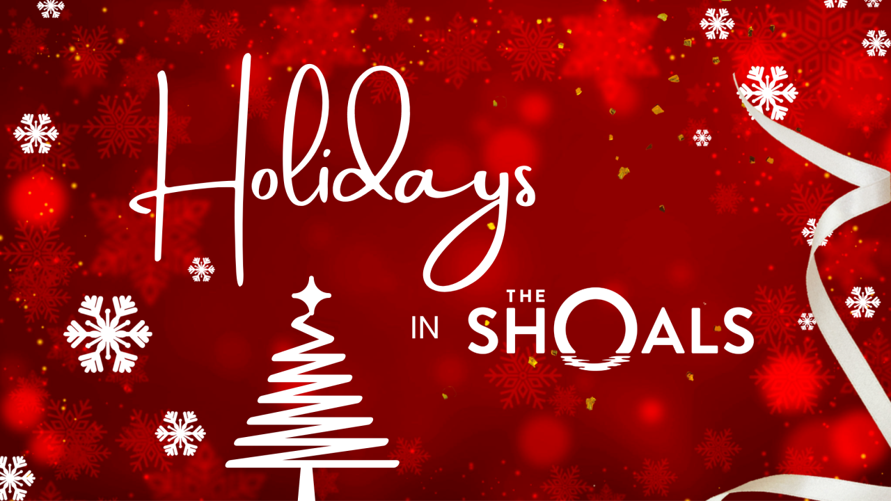Holiday Events in The Shoals- 2022